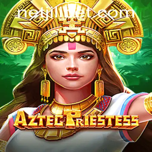 Exploring AztecPriestess: A Journey Through Ancient Civilizations in the Jilibet Era